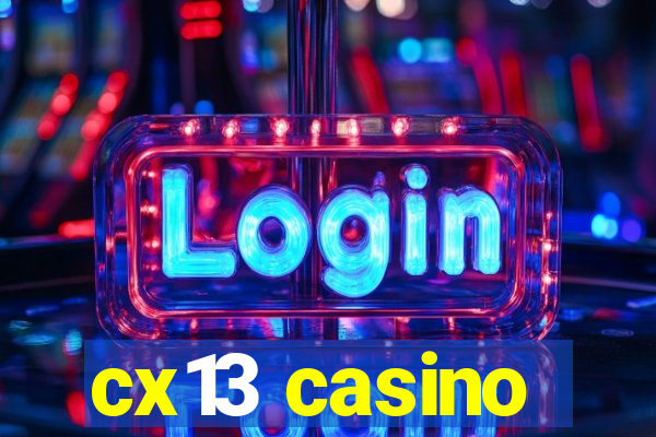 cx13 casino